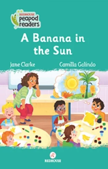 A Banana In The Sun -Peapod Readers -6