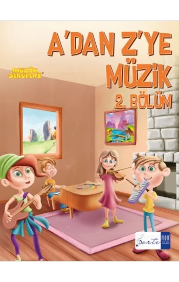 A dan Z ye Müzik 2. Bölüm