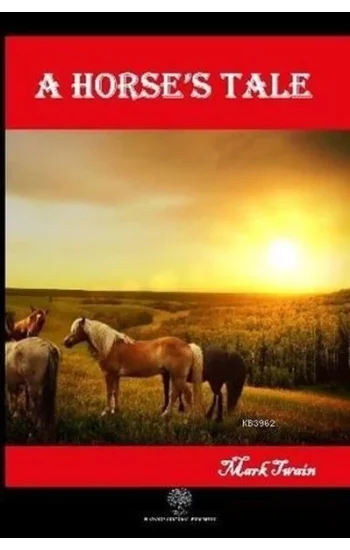 A Horses Tale