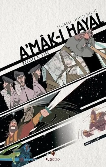 Amak-ı Hayal - Birinci Kitap