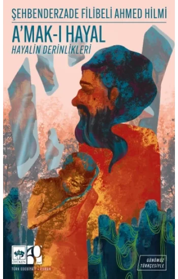 Amak-ı Hayal - Günümüz Türkçesiyle Türk Klasikleri