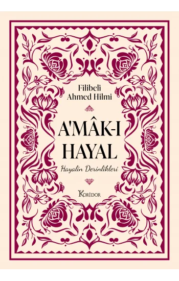Amak-ı Hayal - Hayalin Derinlikleri