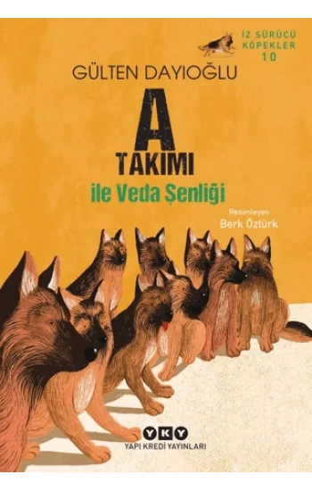 A Takımı İz Sürücü Köpekler – 10 A Takımı ile Veda Şenliği