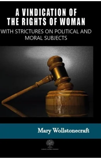 A Vindication of the Rights of Woman