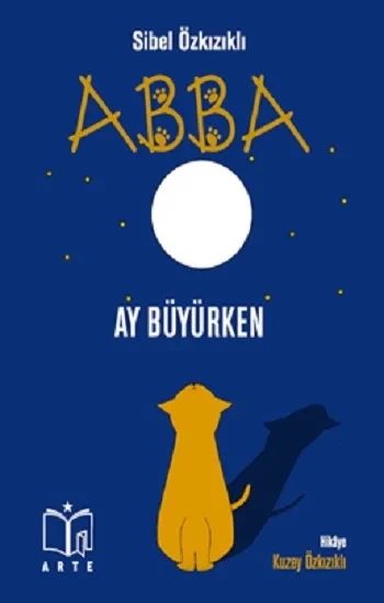 Abba/Ay Büyürken