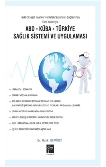 ABD-Küba-Türkiye Sağlık Sistemi ve Uygulaması