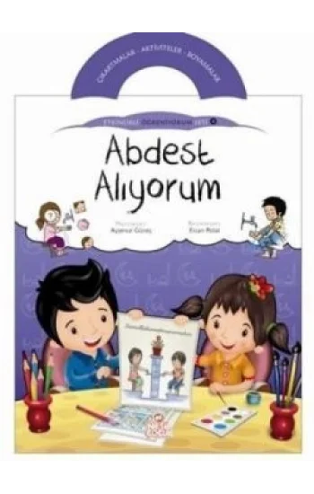 Abdest Alıyorum - Etkinlikli Öğreniyorum 4. Kitap