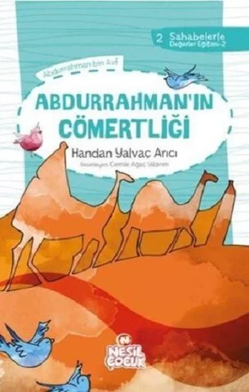 Abdurrahman`ın Cömertliği