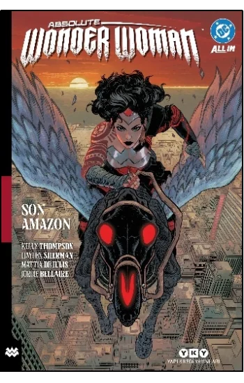 Absolute Wonder Woman Cilt 1 - Son Amazon