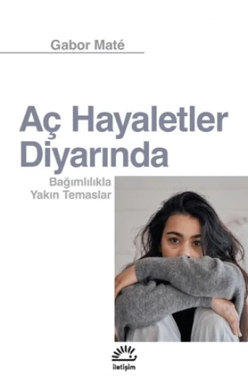 Aç Hayaletler Diyarında