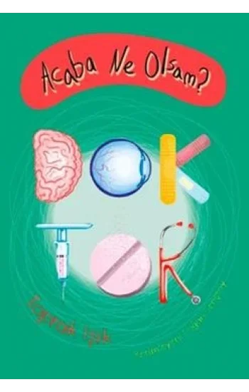 Acaba Ne Olsam? Doktor