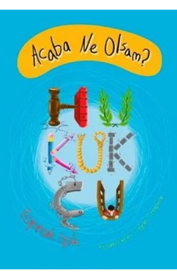 Acaba Ne Olsam? Hukukçu