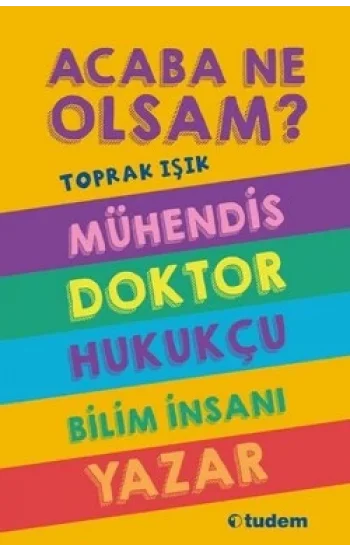 Acaba Ne Olsam? Serisi (5. kitap)