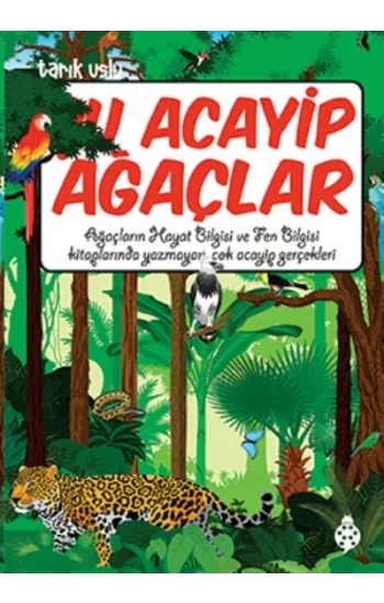 Acayip Şeyler Dizisi 19 Ağaçlar