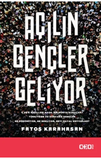 Açılın Gençler Geliyor