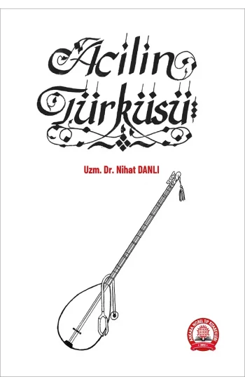 Acilin Türküsü