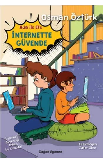 Ada İle Efe İnternette Güvende