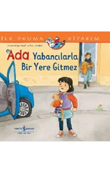 Ada Yabancılarla Bir Yere Gitmez İlk Okuma Kitabım