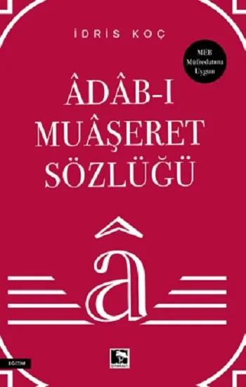 Adab-ı Muaşeret Sözlüğü