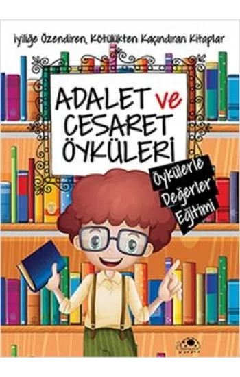 Adalet ve Cesaret Öyküleri