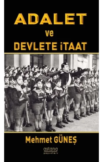 Adalet ve Devlete İtaat
