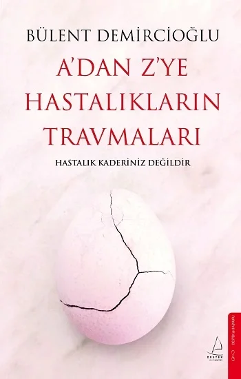 Adan Zye Hastalıkların Travmaları