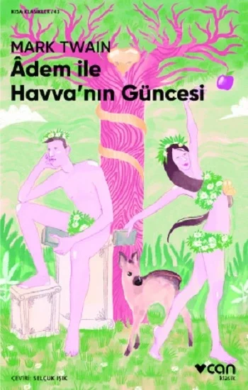 Adem ile Havvanın Güncesi (Kısa Klasikler)