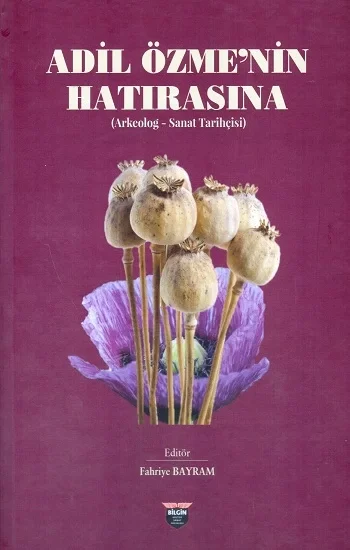 Adil Özmenin Hatırasına (Ciltli)