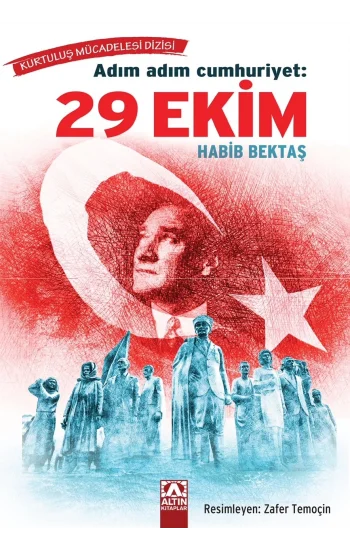 Adım Adım Cumhuriyet: 29 Ekim