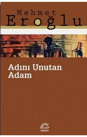 Adını Unutan Adam