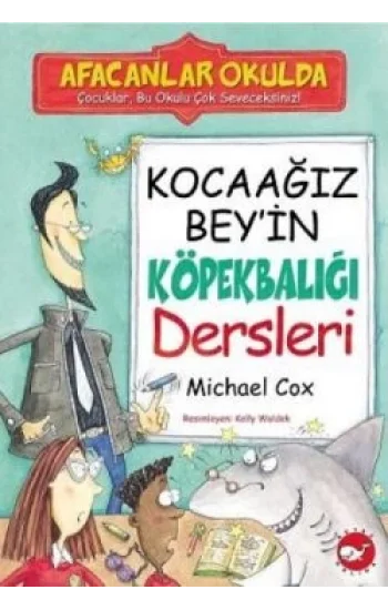 Afacanlar Okulda - Kocaağız Beyin Köpekbalığı Dersleri