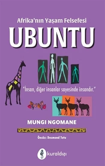 Afrikanın Yaşam Felsefesi Ubuntu