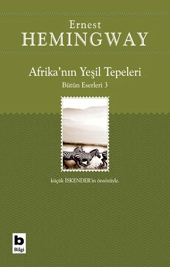 Afrikanın Yeşil Tepeleri Bütün Eserleri 3