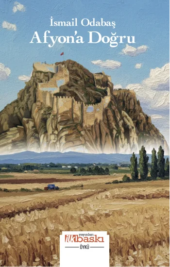Afyon’a Doğru