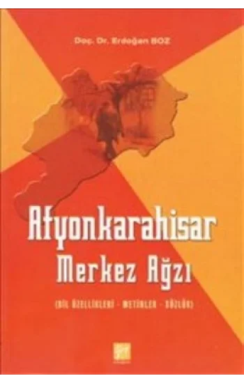 Afyonkarahisar Merkez Ağzı