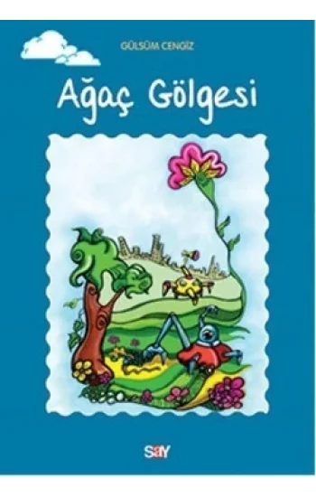 Ağaç Gölgesi