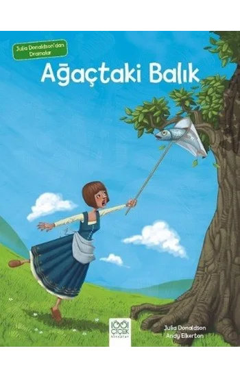 Ağaçtaki Balık - Julia Donaldsondan Dramalar