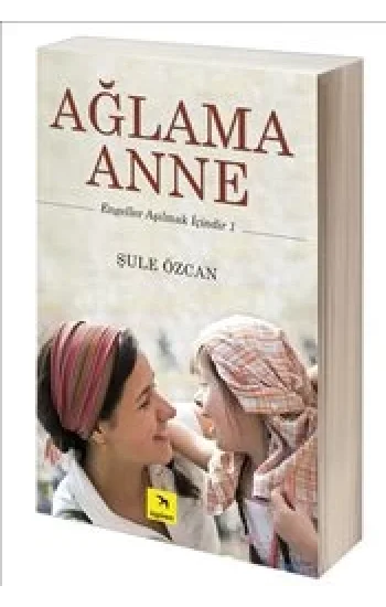 Ağlama Anne