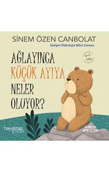 Ağlayınca Küçük Ayıya Neler Oluyor?