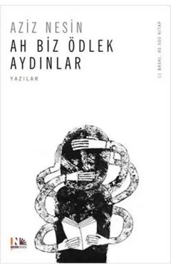 Ah Biz Ödlek Aydınlar