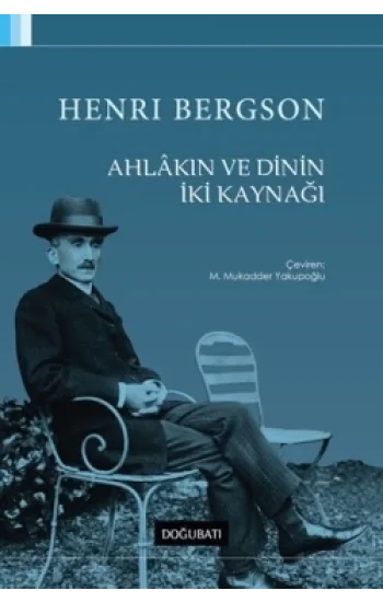 Ahlakın ve Dinin İki Kaynağı