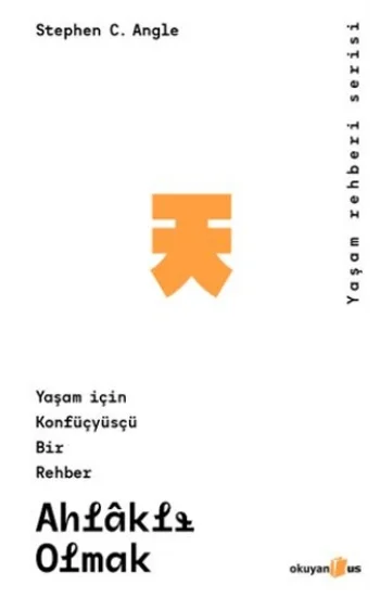 Ahlaklı Olmak