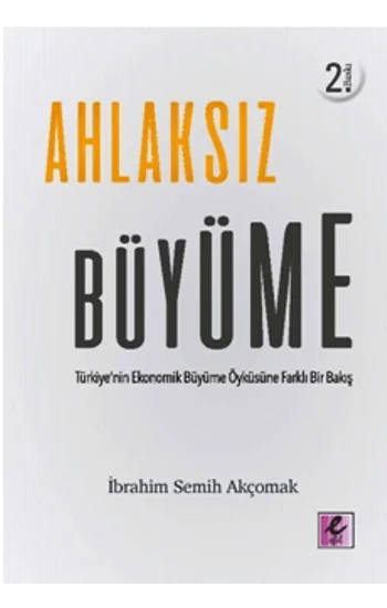 Ahlaksız Büyüme