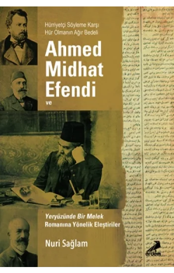 Ahmed Midhad Efendi ve Yeryüzünde Bir Melek Rom. Yönelik Eleşt.