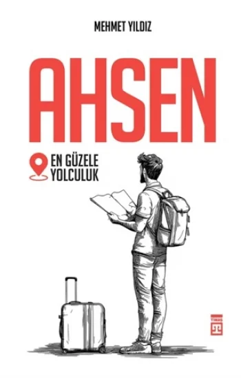 Ahsen - En Güzele Yolculuk