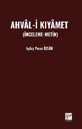 Ahval-İ Kıyamet  (İnceleme-Metin)