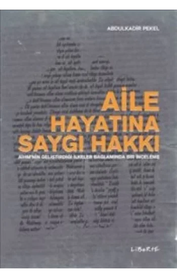 Aile Hayatına Saygı Hakkı