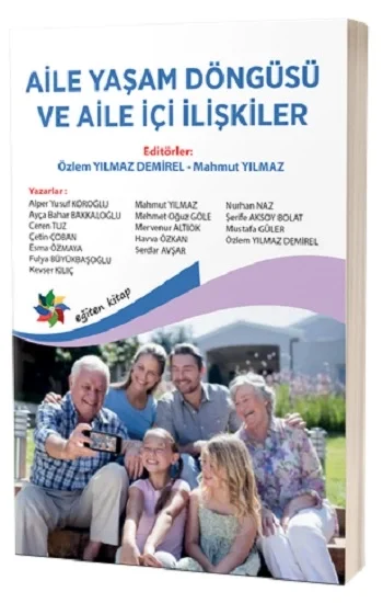Aile Yaşam Döngüsü ve Aile İçi İlişkliler