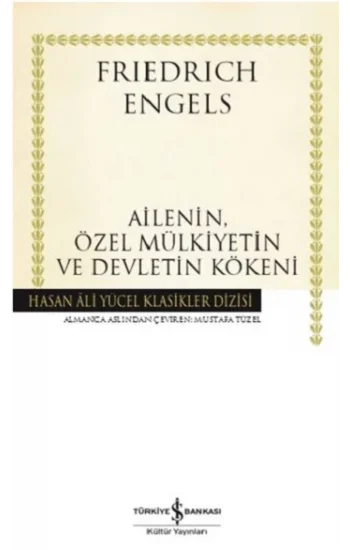 Ailenin Özel Mülkiyetin ve Devletin Kökeni
