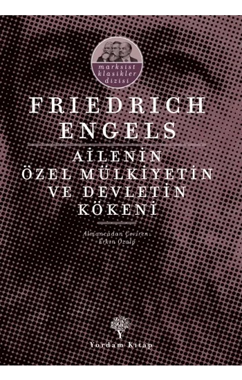 Ailenin, Özel Mülkiyetin ve Devletin Kökeni